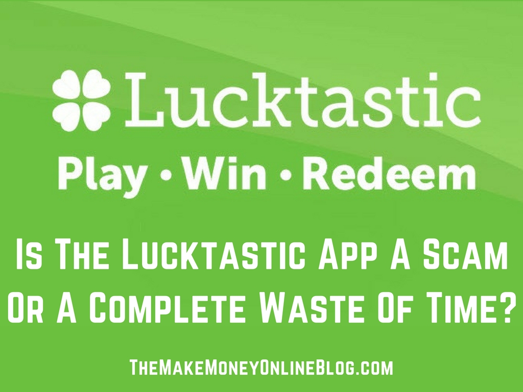 can youreally make money with lucktastic