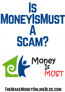is money is must a scam