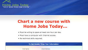 is home jobs today a scam