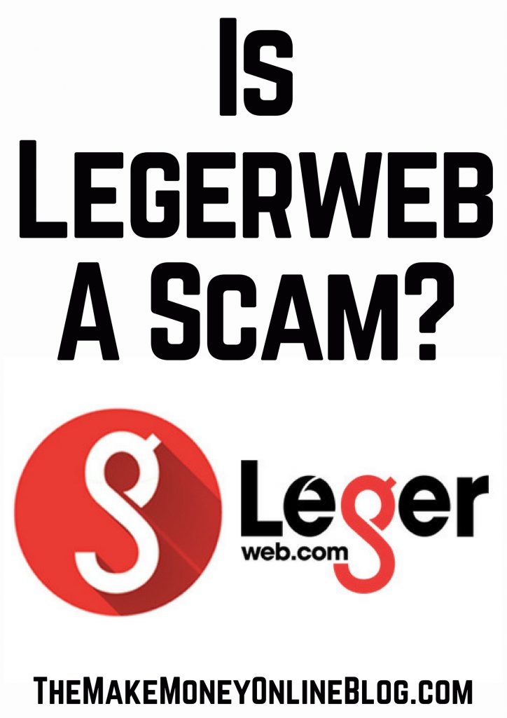 Is Legerweb A Scam, Legit Money Maker Or A Waste Of Time?