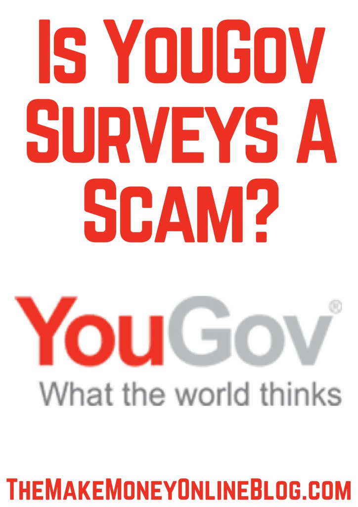 Is YouGov Surveys A Scam? No, But Is 80¢ An Hour Worth It?