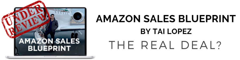 amazon sales blueprint review tai lopez