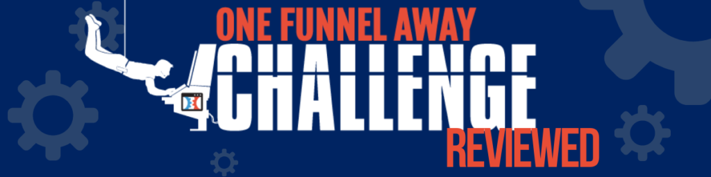 one funnel away challenge review