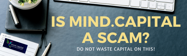 Is Mind.Capital A Scam