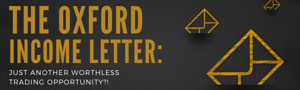 Oxford Income Letter Review Is It Worth The Risk 