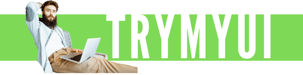 Is TryMyUI A Scam