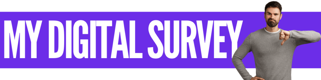 My Digital Survey Review