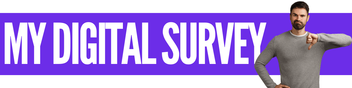 My Digital Survey Review 2021: Here's The Catch