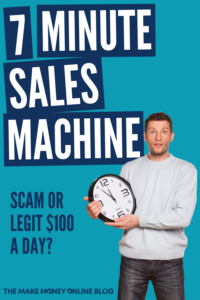 7 Minute Sales Machine Review Scam Or Legit