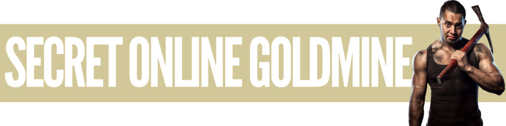 Secret Online Goldmine Review Scam Or Legit